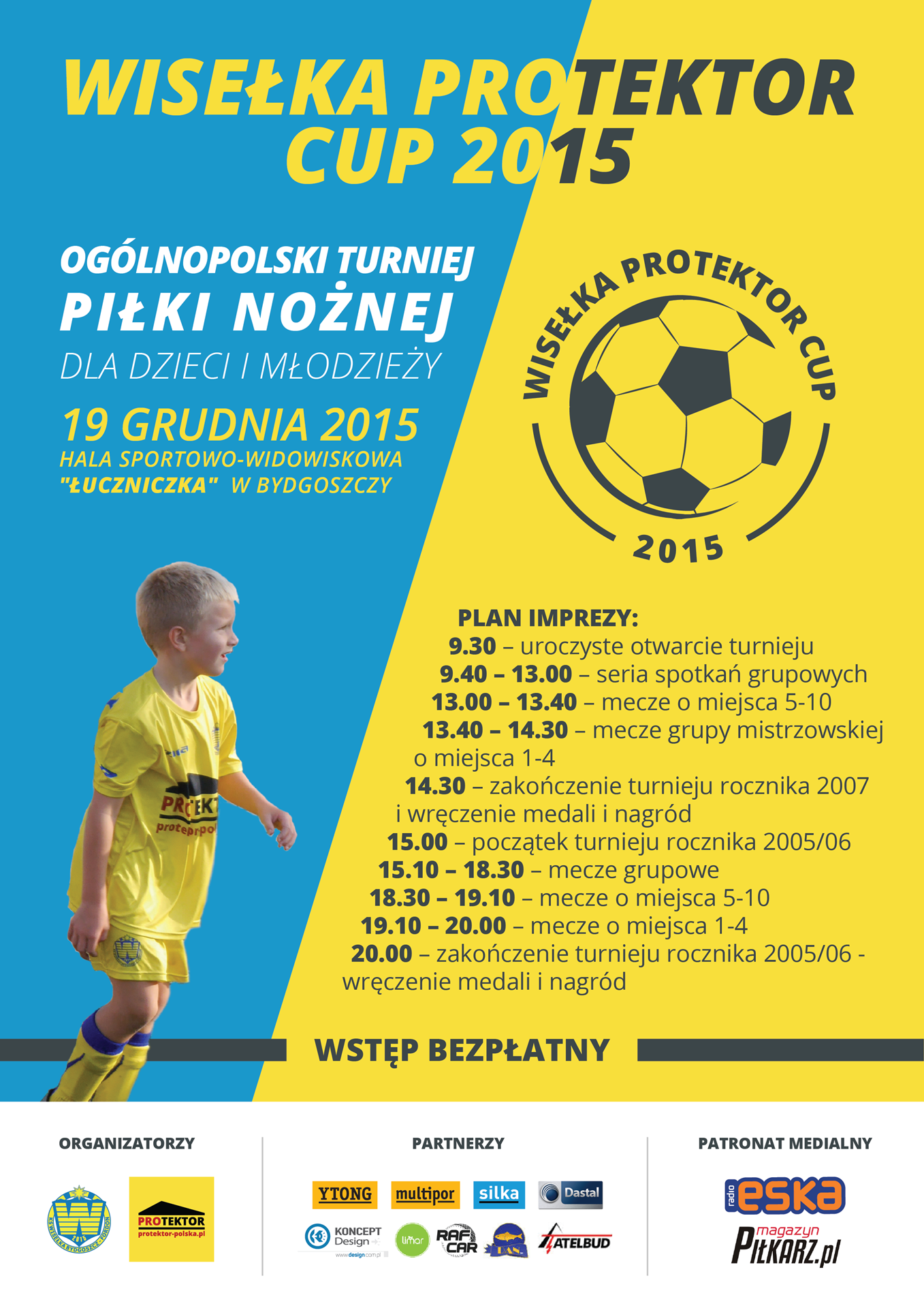 Wisełka PROTEKTOR Cup 2015